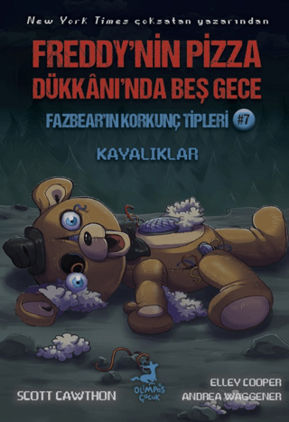 Fazbear'ın Korkunç Tipleri 7 - Freddy'nin Pizza Dükkanı'nda Beş Gece -