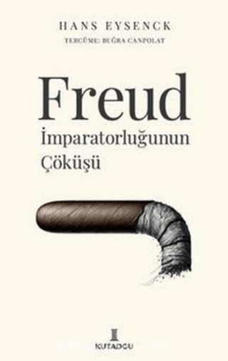 Freud İmparatorluğunun Çöküşü Hans Eysenck