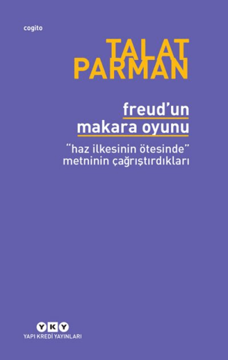 Freud'un Makara Oyunu Talat Parman