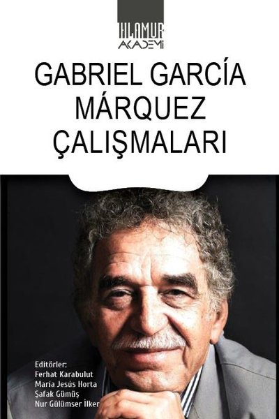 Gabriel Garcia Marquez Çalışmaları Kolektif