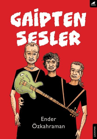 Gaipten Sesler Ender Özkahraman