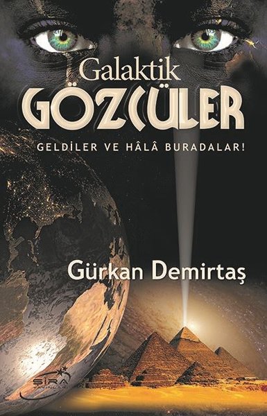 Galaktik Gözcüler Gürkan Demirtaş