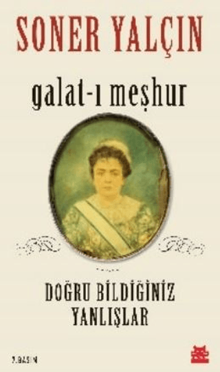 Galat-ı Meşhur Soner Yalçın