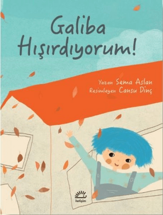 Galiba Hışırdıyorum! Sema Aslan