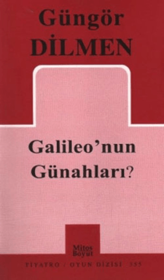 Galileo'nun Günahları %25 indirimli Güngör Dilmen