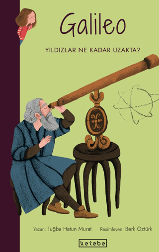 Galileo-Yıldızlar Ne Kadar Uzakta? Parlak Fikirler Tuğba Hatun Murat