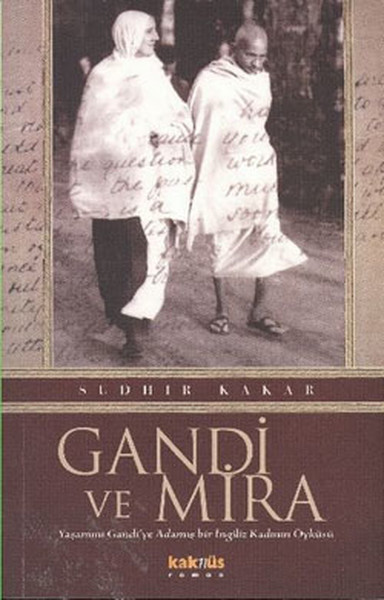 Gandi ve Mira Sudhir Kakar