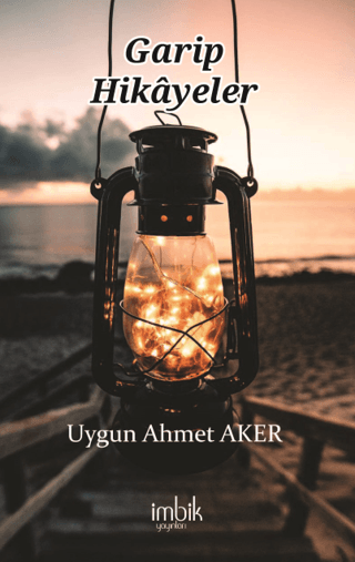 Garip Hikayeler Uygun Ahmet Aker