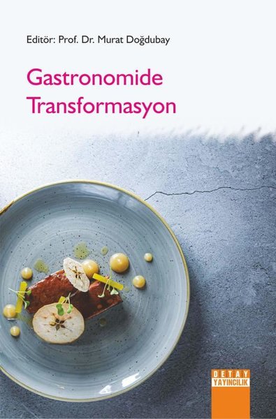 Gastronomide Transformasyon Murat Doğdubay