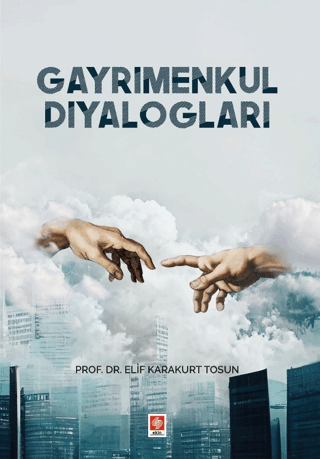 Gayrimenkul Diyalogları Elif Karakurt Tosun