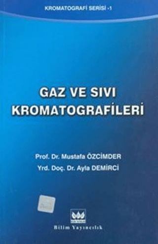 Gaz Ve Sıvı Kromatografileri Mustafa Özcimder