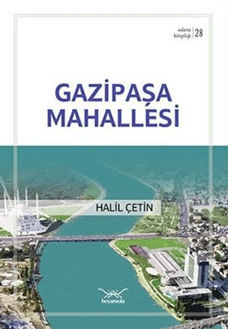 Gazipaşa Mahallesi Halil Çetin