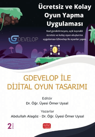 GDevelop ile Dijital Oyun Tasarımı Abdullah Alagöz