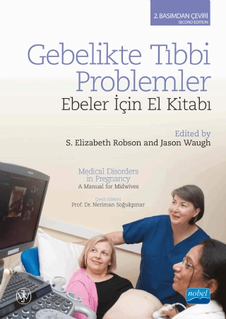 Gebelikte Tıbbi Problemler S. Elizabeth Robson