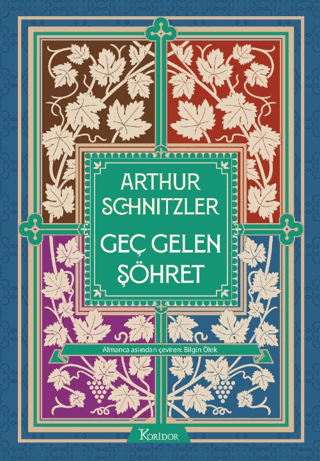 Geç Gelen Şöhret - Bez Ciltli Arthur Schnitzler