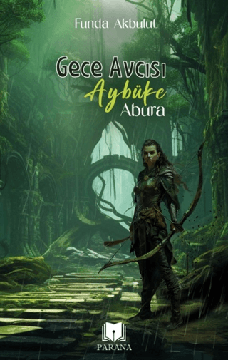 Gece Avcısı Aybüke 2 - Abura Funda Akbulut