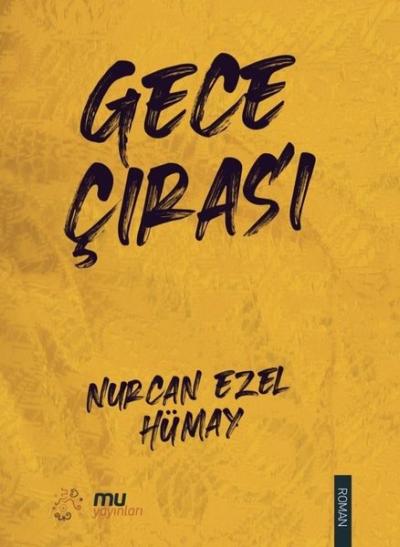 Gece Çırası Nurcan Ezel Hümay