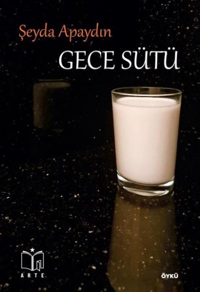 Gece Sütü Şeyda Apaydın