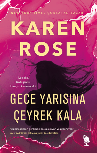 Gece Yarısına Çeyrek Kala Karen Rose