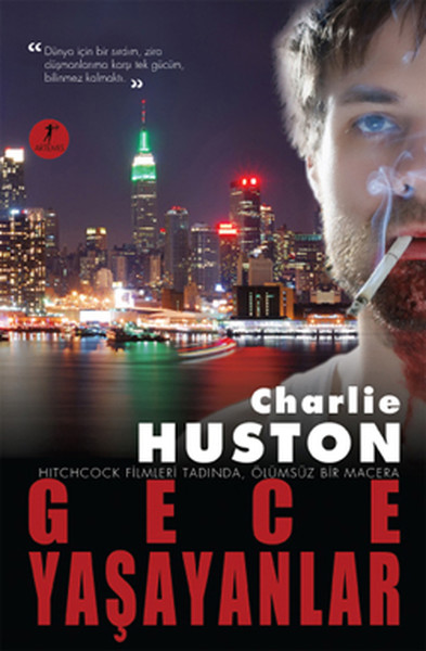 Gece Yaşayanlar %28 indirimli Charlie Huston