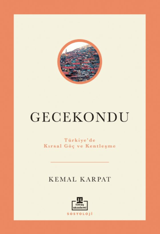 Gecekondu Kemal Karpat