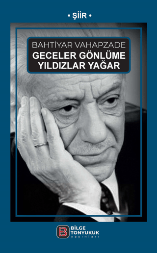 Geceler Gönlüme Yıldızlar Yağar Bahtiyar Vahapzade