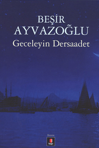 Geceleyin Dersaadet %30 indirimli Beşir Ayvazoğlu