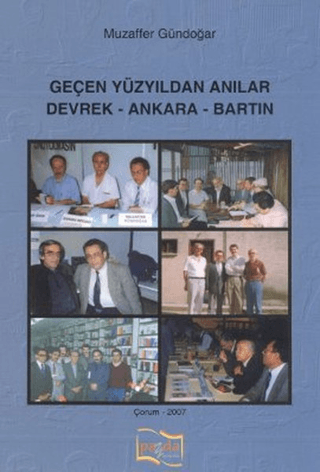 Geçen Yüzyıldan Anılar Muzaffer Gündoğar