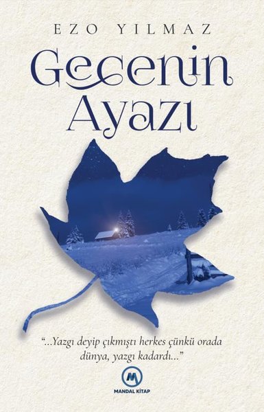 Gecenin Ayazı Ezo Yılmaz