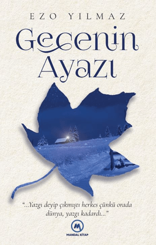 Gecenin Ayazı Ezo Yılmaz