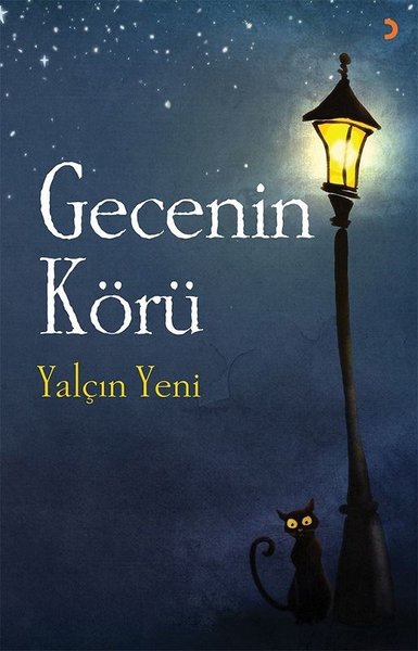 Gecenin Körü Yalçın Yeni