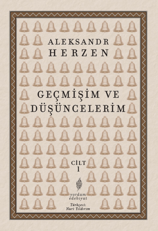 Geçmişim ve Düşüncelerim Cilt 1 Aleksandr Herzen