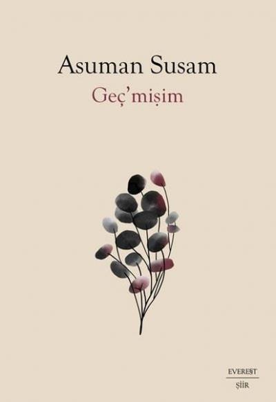 Geç'mişim Asuman Susam