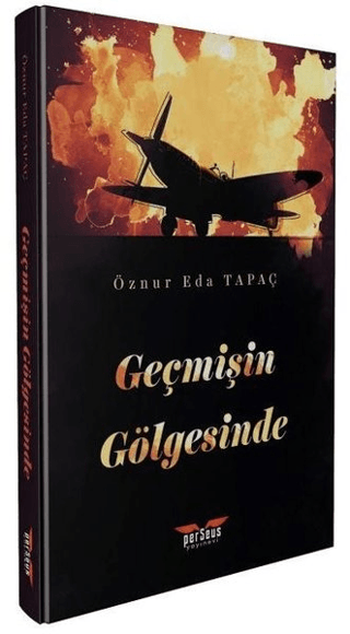 Geçmişin Gölgesinde Öznur Eda Tapaç