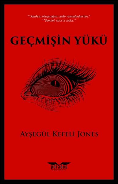 Geçmişin Yükü Ayşegül Kefeli Jones