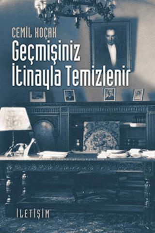 Geçmişiniz İtinayla Temizlenir %27 indirimli Cemil Koçak