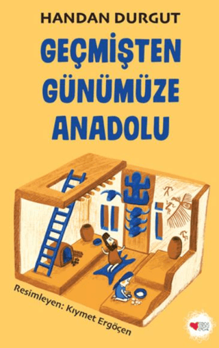 Geçmişten Günümüze Anadolu Handan Durgut