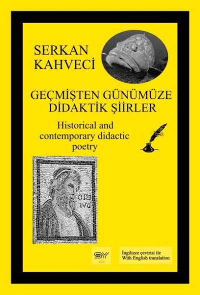 Geçmişten Günümüze Didaktik Şiirler Serkan Kahveci