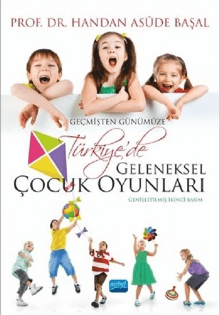 İlköğretim ve Ortaöğretimde Geleneksel Çocuk Oyunları Çetin Acar