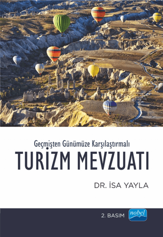 Geçmişten Günümüze Karşılaştırmalı Turizm Mevzuatı İsa Yayla