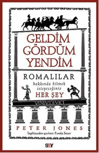 Geldim Gördüm Yendim Peter Jones