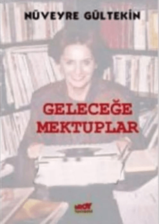 Geleceğe Mektuplar %25 indirimli Nüveyre Gültekin