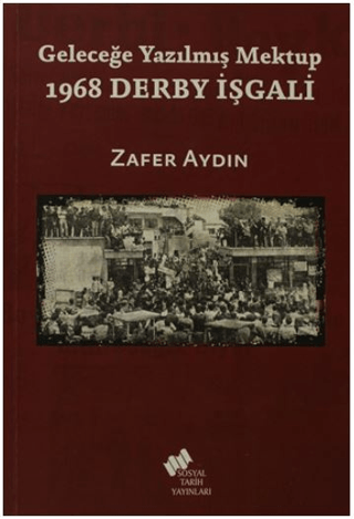 1968 Derby İşgali %15 indirimli Zafer Aydın