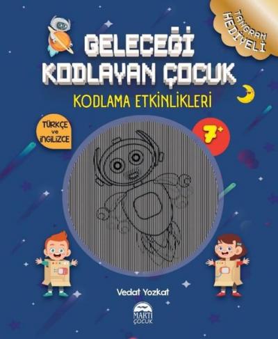 Geleceği Kodlayan Çocuk - Kodlama Etkinlikeri Vedat Yozkat