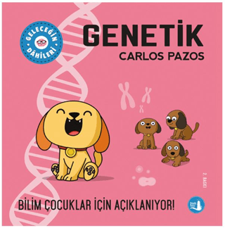 Genetik - Geleceğin Dahileri Carlos Pazos