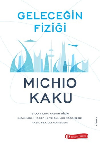 Geleceğin Fiziği %23 indirimli Michio Kaku