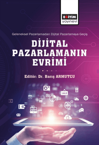 Dijital Pazarlamanın Evrimi Kolektif