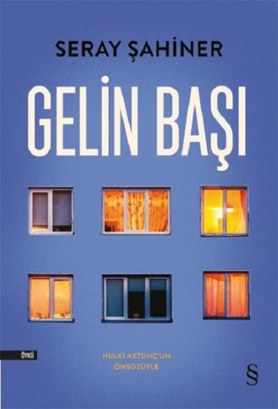 Gelin Başı Seray Şahiner