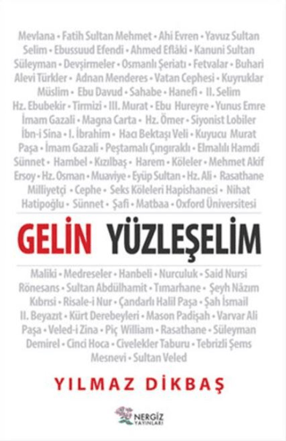 Gelin Yüzleşelim Yılmaz Dikbaş