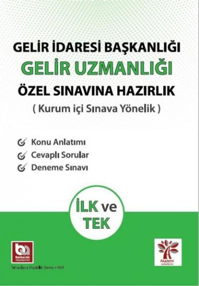 Gelir İdaresi Başkanlığı Gelir Uzmanlığı Özel Sınavına Hazırlık Kolekt